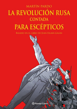 Libro La Revolucion Rusa Contada Para Escepticos 9788411404303