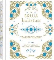 Libro La Bruja Holística 9788411540438