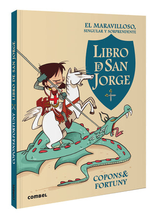 Libro El Maravilloso, Singular Y Sorprendente Libro De San Jorge 9788411581462