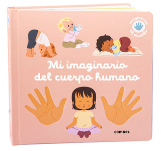 Libro Mi Imaginario Del Cuerpo Humano 9788411581981