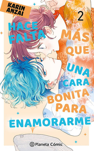 Libro Hace Falta Mas Que Una Cara Bonita Para Enamorarme Nº 02 9788411611084