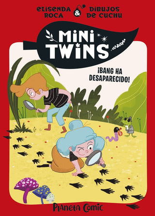 Libro Minitwins Nº 04. ¡Bang Ha Desaparecido! 9788411616164