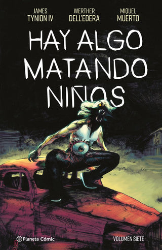 Libro Hay Algo Matando Niños Nº 07 9788411616829