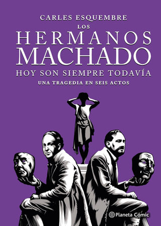 Libro Los Hermanos Machado Novela Grafica 9788411617123