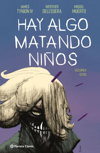 Libro Hay Algo Matando Niños 8 9788411619219