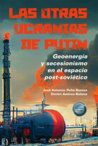 Libro Las Otras Ucranias De Putin 9788411700399