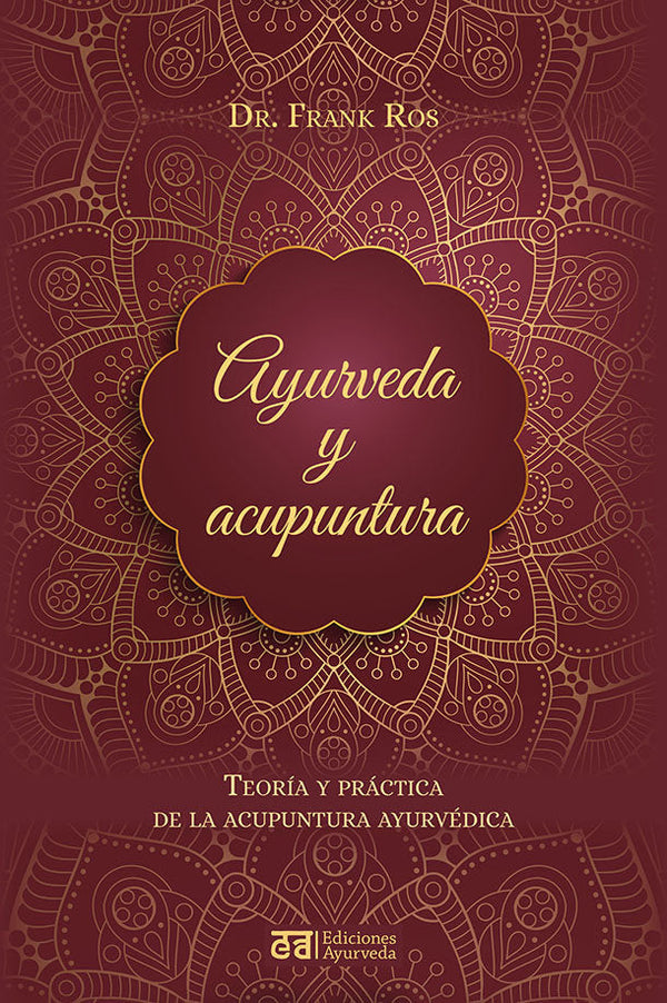 Ayurveda Y Acupuntura