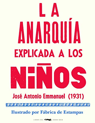 Libro La Anarquía Explicada A Los Niños 9788412079050