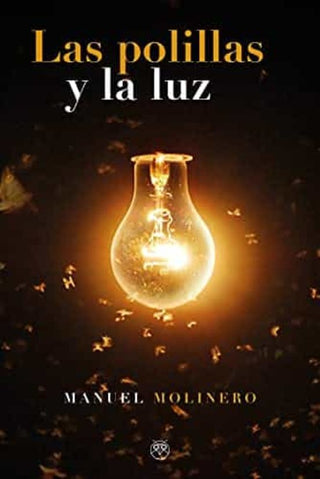 Libro Las Polillas Y La Luz 9788412421088