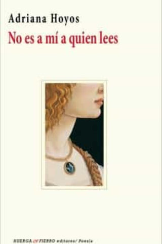 Libro No Es A Mi A Quien Lees 9788412558418