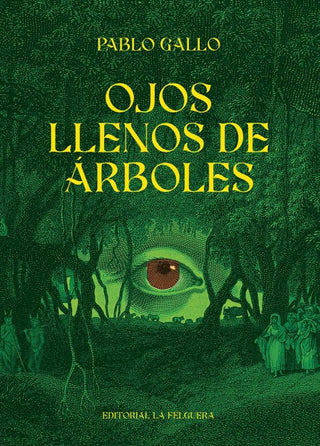 Ojos llenos de arboles