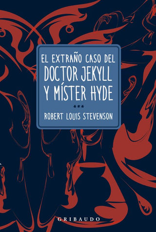 Libro El Extraño Caso Del Doctor Jekyll Y Míster Hyde 9788412978223