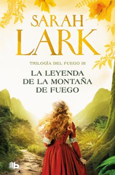 Libro La Leyenda De La Montaña De Fuego  9788413148069