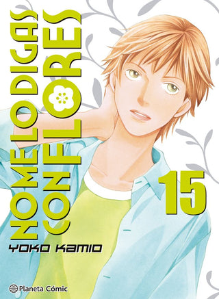 Libro No Me Lo Digas Con Flores Kanzenban Nº 15/20 9788413417660