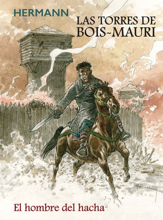 Libro Las Torres De Bois Mauri. El Hombre Del Hacha 9788413425054