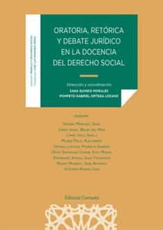 Libro Oratoria Retorica Y Debate Juridico En La Docencia Derecho 9788413694641
