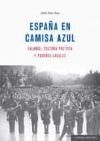 Libro España En Camisa Azul 9788413694788
