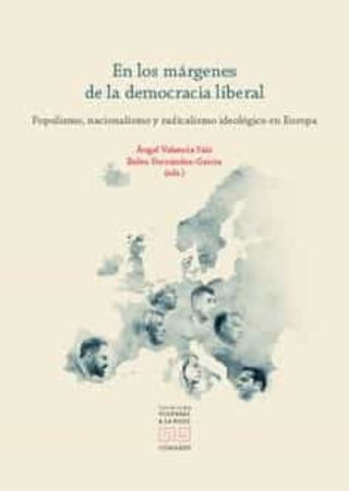 Libro En Los Margenes De La Democracia Liberal 9788413694801