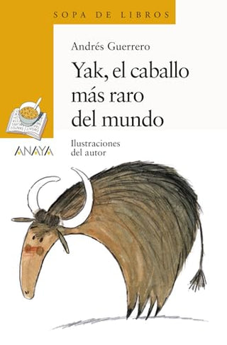 Libro Yak, El Caballo Más Raro Del Mundo 9788414334829