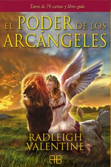 Libro El Poder De Los Arcángeles : Tarot De 78 Cartas Y Libro Guía 9788415292265