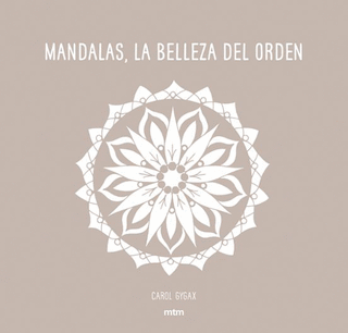 Libro Mandalas La Belleza Del Orden 9788416497706