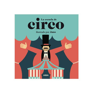 Libro La Escuela Del Circo 9788416497973