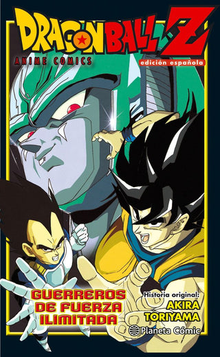Libro Dragon Ball Z Guerreros De Fuerza Ilimitada 9788416889754