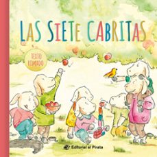 Libro Las Siete Cabritas - Cuentos Clásicos 9788417210328