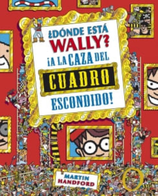 Libro Donde Esta Wally. A La Caza Del Cuadro 9788417424039