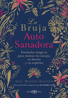 Libro La Bruja Autosanadora 9788417851095