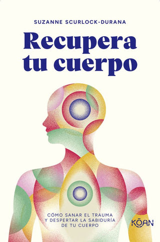 Libro Recupera Tu Cuerpo 9788418223976