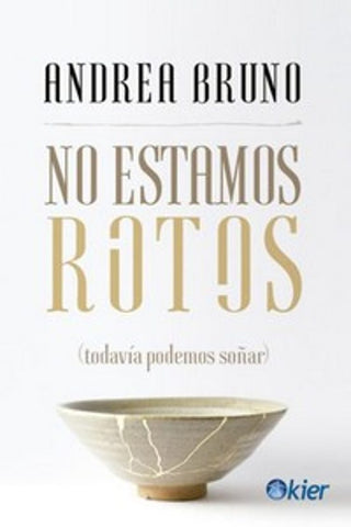 Libro No Estamos Rotos 9788418801211