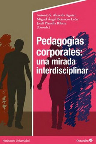 Libro Pedagogias Corporales: Una Mirada Interdisciplinar 9788418819377