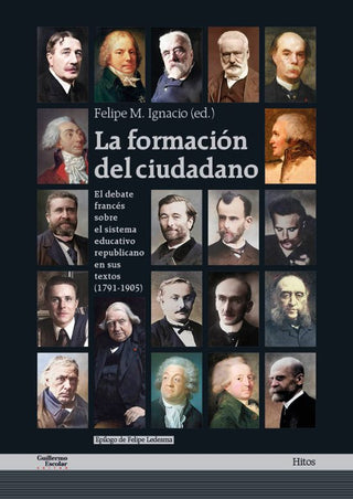 Libro La Formacion Del Ciudadano El Debate Frances Sobre El Sistema  9788418981838