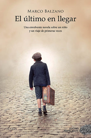 Libro El Último En Llegar 9788419004239