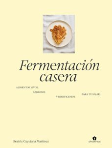 Libro Fermentación Casera / Homemade Fermentation 9788419043672