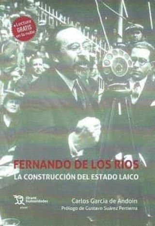 Libro Fernando De Los Rios La Construccion Del 9788419071859