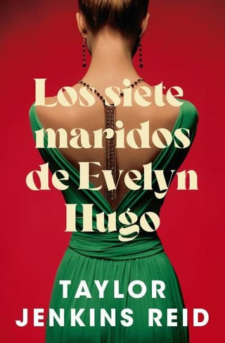 Libro Los Siete Maridos De Evelyn Hugo 9788419130396