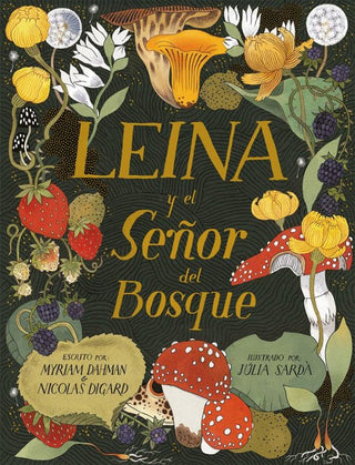 Libro Leina Y El Señor Del Bosque 9788419208781