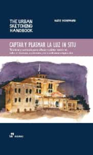 Libro Captar Y Plasmar La Luz In Situ 9788419220042
