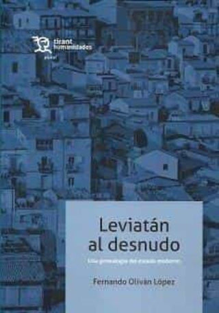Libro Leviatan Al Desnudo Una Genealogia Del Estado Moderno 9788419226334