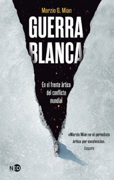 Libro Guerra Blanca 9788419407818