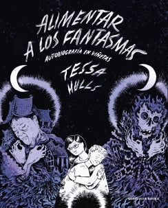 Libro Alimentar A Los Fantasmas 9788419437983