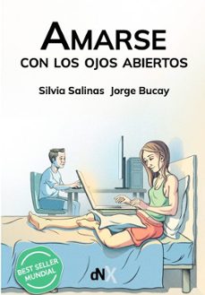 Libro Amarse Con Los Ojos Abiertos 9788419467201