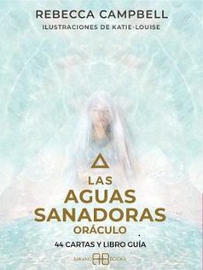 Libro Las Aguas Sanadoras Oráculo (44 Cartas Y Libro Guía) 9788419510037