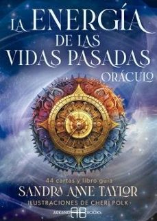 Libro La Energía De Las Vidas Pasadas. Oráculo 9788419510488