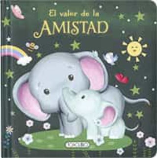 Libro El Valor De La Amistad 9788419512109