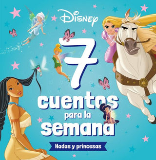 Libro Princesas. 7 Cuentos Para La Semana. Hadas Y Princ 9788419547026