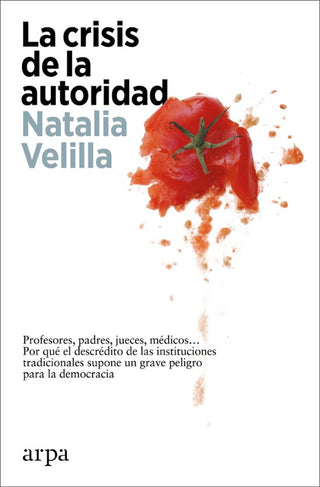 Libro La Crisis De La Autoridad 9788419558244