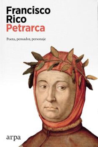 Libro Petrarca Poeta Pensador Personaje 9788419558428